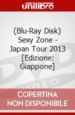 (Blu-Ray Disk) Sexy Zone - Japan Tour 2013 [Edizione: Giappone] brd