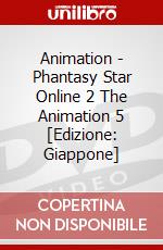 Animation - Phantasy Star Online 2 The Animation 5 [Edizione: Giappone] dvd