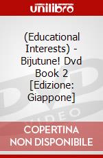 (Educational Interests) - Bijutune! Dvd Book 2 [Edizione: Giappone] film in dvd