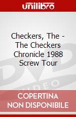 Checkers, The - The Checkers Chronicle 1988 Screw Tour dvd