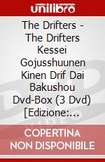 The Drifters - The Drifters Kessei Gojusshuunen Kinen Drif Dai Bakushou Dvd-Box (3 Dvd) [Edizione: Giappone] dvd