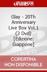 Glay - 20Th Anniversary Live Box Vol.1 (3 Dvd) [Edizione: Giappone] dvd