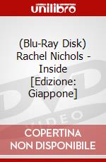 (Blu-Ray Disk) Rachel Nichols - Inside [Edizione: Giappone] brd