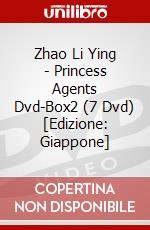 Zhao Li Ying - Princess Agents Dvd-Box2 (7 Dvd) [Edizione: Giappone] dvd