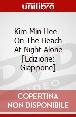 Kim Min-Hee - On The Beach At Night Alone [Edizione: Giappone] dvd