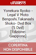 Yonekura Ryoko - Legal V Moto Bengoshi.Takanashi Shoko- Dvd Box (5 Dvd) [Edizione: Giappone] dvd