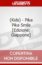 (Kids) - Pika Pika Smile [Edizione: Giappone] dvd