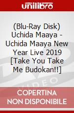 (Blu-Ray Disk) Uchida Maaya - Uchida Maaya New Year Live 2019 [Take You Take Me Budokan!!] brd