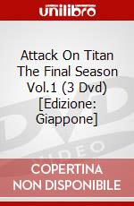 Attack On Titan The Final Season Vol.1 (3 Dvd) [Edizione: Giappone] dvd