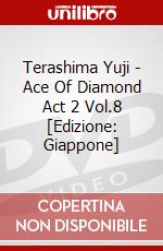 Terashima Yuji - Ace Of Diamond Act 2 Vol.8 [Edizione: Giappone] dvd