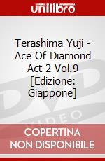 Terashima Yuji - Ace Of Diamond Act 2 Vol.9 [Edizione: Giappone] dvd