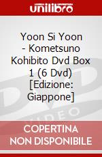 Yoon Si Yoon - Kometsuno Kohibito Dvd Box 1 (6 Dvd) [Edizione: Giappone] dvd