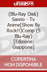 (Blu-Ray Disk) Sanrio - Tv Anime[Show By Rock!!]Comp (5 Blu-Ray) [Edizione: Giappone] brd