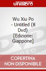 Wu Xiu Po - Untitled (8 Dvd) [Edizione: Giappone] dvd