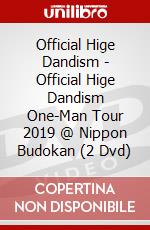Official Hige Dandism - Official Hige Dandism One-Man Tour 2019 @ Nippon Budokan (2 Dvd) dvd