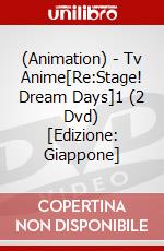 (Animation) - Tv Anime[Re:Stage! Dream Days]1 (2 Dvd) [Edizione: Giappone] dvd