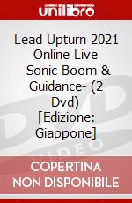 Lead Upturn 2021 Online Live -Sonic Boom & Guidance- (2 Dvd) [Edizione: Giappone] dvd