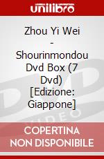 Zhou Yi Wei - Shourinmondou Dvd Box (7 Dvd) [Edizione: Giappone] dvd