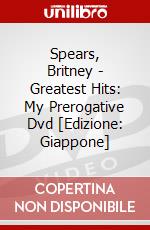 Spears, Britney - Greatest Hits: My Prerogative Dvd [Edizione: Giappone] dvd