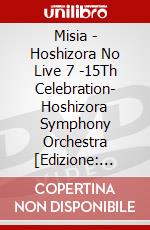 Misia - Hoshizora No Live 7 -15Th Celebration- Hoshizora Symphony Orchestra [Edizione: Giappone] dvd