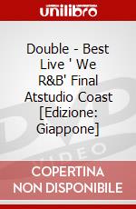 Double - Best Live ' We R&B' Final Atstudio Coast [Edizione: Giappone] dvd