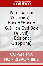 Pot(Togashi Yoshihiro) - Hunter*Hunter G.I Hen Dvd-Box (4 Dvd) [Edizione: Giappone] dvd