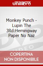 Monkey Punch - Lupin The 3Rd:Hemingway Paper No Naz dvd