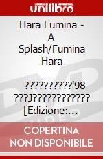 Hara Fumina - A Splash/Fumina Hara                ??????????'98 ???J???????????? [Edizione: Giappone] dvd