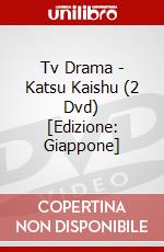 Tv Drama - Katsu Kaishu (2 Dvd) [Edizione: Giappone] dvd