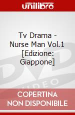 Tv Drama - Nurse Man Vol.1 [Edizione: Giappone] dvd