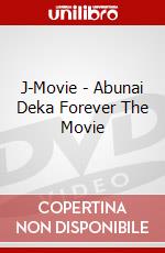 J-Movie - Abunai Deka Forever The Movie dvd