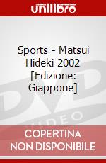 Sports - Matsui Hideki 2002 [Edizione: Giappone] dvd