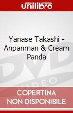 Yanase Takashi - Anpanman & Cream Panda dvd