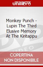 Monkey Punch - Lupin The Third Elusive Memory At The Kiritappu dvd