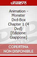 Animation - Monster Dvd-Box Chapter 1 (4 Dvd) [Edizione: Giappone] dvd