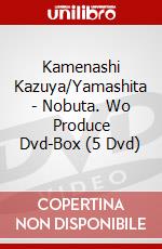 Kamenashi Kazuya/Yamashita - Nobuta. Wo Produce Dvd-Box (5 Dvd) dvd