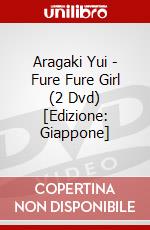 Aragaki Yui - Fure Fure Girl (2 Dvd) [Edizione: Giappone] dvd