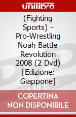 (Fighting Sports) - Pro-Wrestling Noah Battle Revolution 2008 (2 Dvd) [Edizione: Giappone] dvd