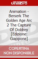 Animation - Berserk The Golden Age Arc 2 The Capture Of Doldrey [Edizione: Giappone] dvd