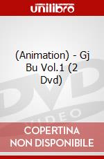 (Animation) - Gj Bu Vol.1 (2 Dvd) dvd