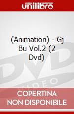(Animation) - Gj Bu Vol.2 (2 Dvd) dvd