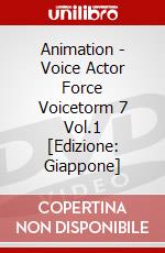 Animation - Voice Actor Force Voicetorm 7 Vol.1 [Edizione: Giappone] dvd