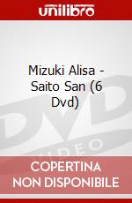 Mizuki Alisa - Saito San (6 Dvd) dvd