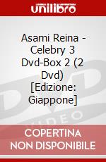 Asami Reina - Celebry 3 Dvd-Box 2 (2 Dvd) [Edizione: Giappone] dvd