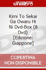 Kimi To Sekai Ga Owaru Hi Ni Dvd-Box (8 Dvd) [Edizione: Giappone] dvd