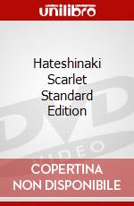 Hateshinaki Scarlet Standard Edition dvd