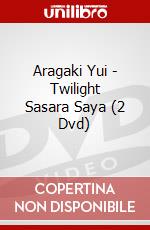 Aragaki Yui - Twilight Sasara Saya (2 Dvd) dvd