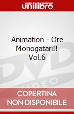 Animation - Ore Monogatari!! Vol.6 dvd