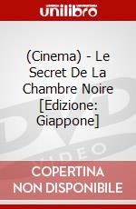 (Cinema) - Le Secret De La Chambre Noire [Edizione: Giappone] dvd