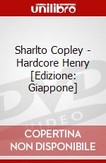 Sharlto Copley - Hardcore Henry [Edizione: Giappone] dvd